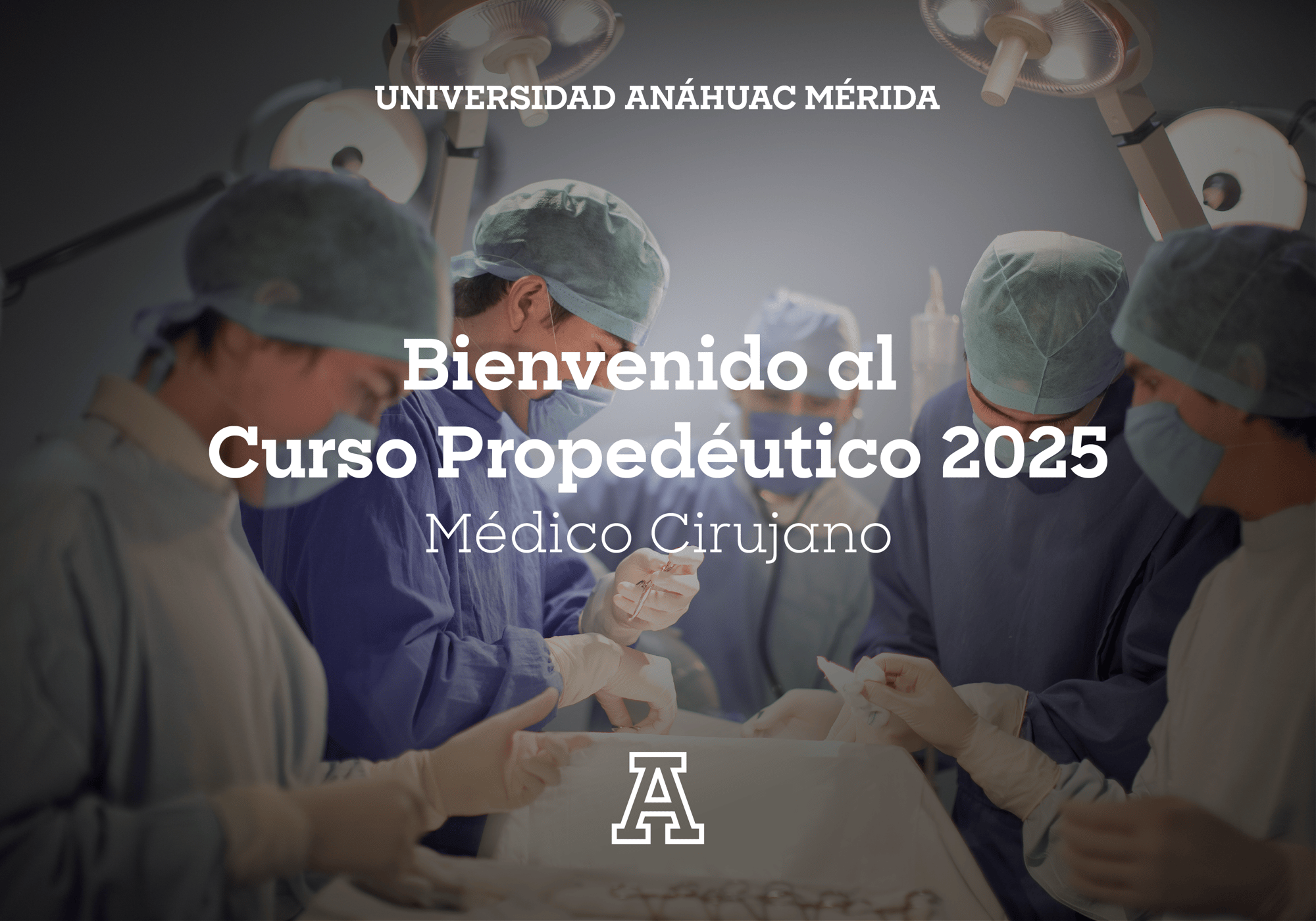 Curso Propedéutico Anáhuac Mérida 2025